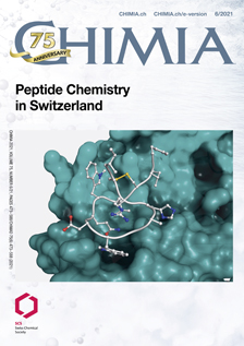 Vol. 75, 06/2021: Peptide Chemistry in Switzerland